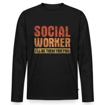 Je serai là pour toi Travailleur social - T-shirt manches longues Premium bio Homme - noir - Devant - Nico (187cm)