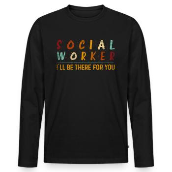 Je serai là pour toi Travailleur social - T-shirt manches longues Premium bio Homme - noir - Devant - Nico (187cm)