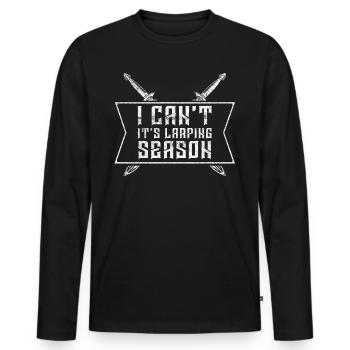I Cant Its Larping Season RPG LARP - Men's Premium Organic Long Sleeve Shirt - black - Front - Nico (187cm)
