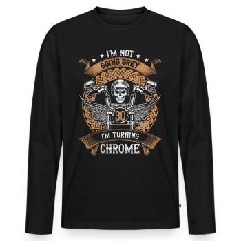 Im Not Going Grey Im Turning Chrome 30th Birthday - Männer Premium Bio Langarmshirt - Schwarz - Vorne - Nico (187cm)
