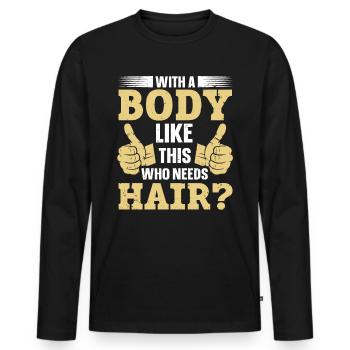 Being Bald Bald Guy With A Beard Bald Dad - Men's Premium Organic Long Sleeve Shirt - black - Front - Nico (187cm)