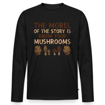 La morille de l’histoire est de connaître vos champignons - T-shirt manches longues Premium bio Homme - noir - Devant - Nico (187cm)