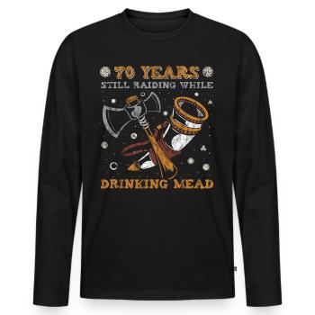 70 Years Still Raiding While Drinking Mead - 70. - Men's Premium Organic Long Sleeve Shirt - black - Front - Nico (187cm)