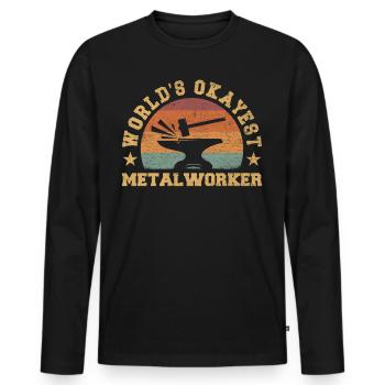 Retro World's Okayest Metalworker - Men's Premium Organic Long Sleeve Shirt - black - Front - Nico (187cm)