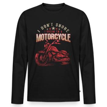 Je ne ronfle pas, je rêve d’être un motard à moto - T-shirt manches longues Premium bio Homme - noir - Devant - Nico (187cm)