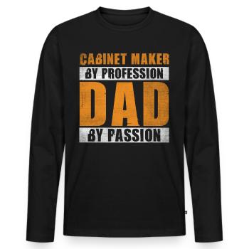 Dad By Passion Profession Cabinet Maker - Men's Premium Organic Long Sleeve Shirt - black - Front - Nico (187cm)