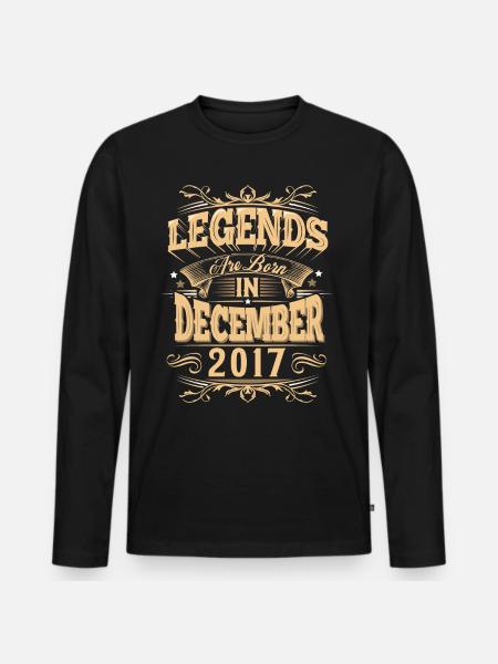December 2017 Birthday Legend - Men's Premium Organic Long Sleeve Shirt - black