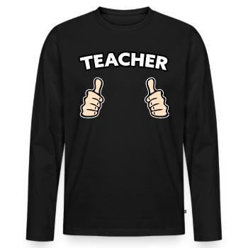 Lehrer Beruf Geschenkidee - Männer Premium Bio Langarmshirt - Schwarz - Vorne - Nico (187cm)