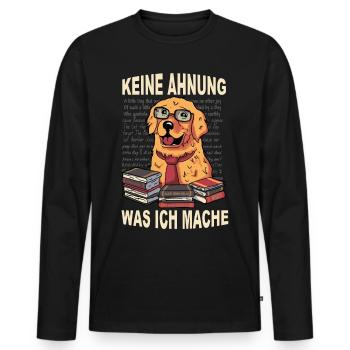 Keine Ahnung was ich mache - Der Ahnungslose Hund - Männer Premium Bio Langarmshirt - Schwarz - Vorne - Nico (187cm)