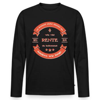 Rente Pension Ruhestand 2024 Spruch - Männer Premium Bio Langarmshirt - Schwarz - Vorne - Nico (187cm)