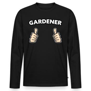 Gärtner Hobbygärtner Geschenkidee - Männer Premium Bio Langarmshirt - Schwarz - Vorne - Nico (187cm)