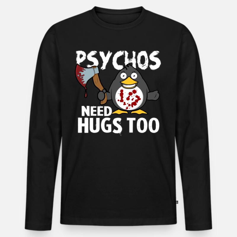 Psychos need Hugs too - Männer Premium Bio Langarmshirt - Schwarz