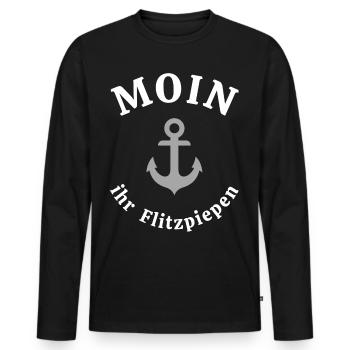 Moin ihr Flitzpiepen Schrift lustig Anker - Männer Premium Bio Langarmshirt - Schwarz - Vorne - Nico (187cm)