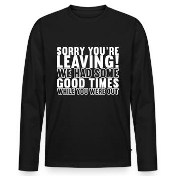 Cadeau d’adieu collègues Changement d’emploi - T-shirt manches longues Premium bio Homme - noir - Devant - Nico (187cm)