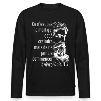 ce n'est pas la mort qui est à craindre mais - T-shirt manches longues Premium bio Homme - noir - Devant - Nico (187cm)