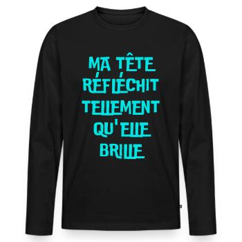 Ma tête réfléchit tellement qu'elle brille - T-shirt manches longues Premium bio Homme - noir - Devant - Nico (187cm)
