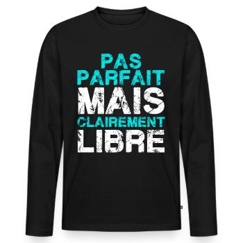pas parfait mais clairement libre - T-shirt manches longues Premium bio Homme - noir - Devant - Nico (187cm)