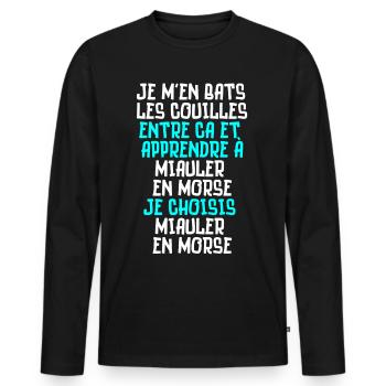 je m'en bats les couilles, miauler en morse - T-shirt manches longues Premium bio Homme - noir - Devant - Nico (187cm)