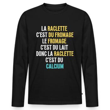 La Raclette c'est du fromage - T-shirt manches longues Premium bio Homme - noir - Devant - Nico (187cm)