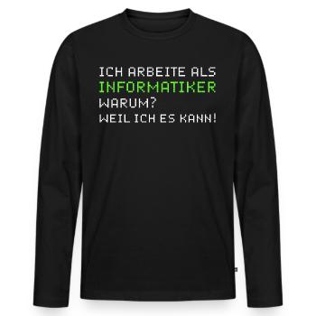 Informatiker Informatik Programmierer - Männer Premium Bio Langarmshirt - Schwarz - Vorne - Nico (187cm)