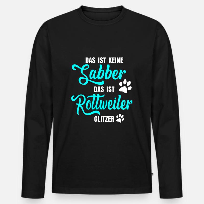 Rottweiler Spruch - Männer Premium Bio Langarmshirt - Schwarz