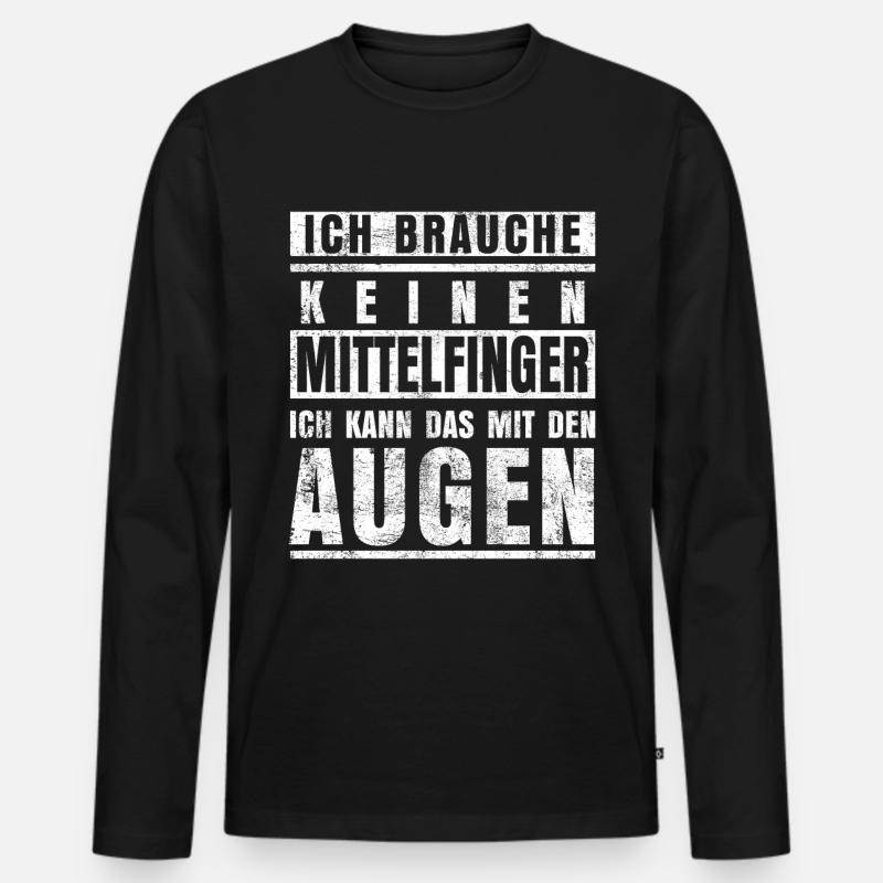 Mittelfinger Lustiger Spruch Sarkasmus - Männer Premium Bio Langarmshirt - Schwarz