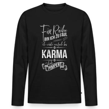 lustiger Karma Spruch Rache pimpert Meditation - Männer Premium Bio Langarmshirt - Schwarz - Vorne - Nico (187cm)