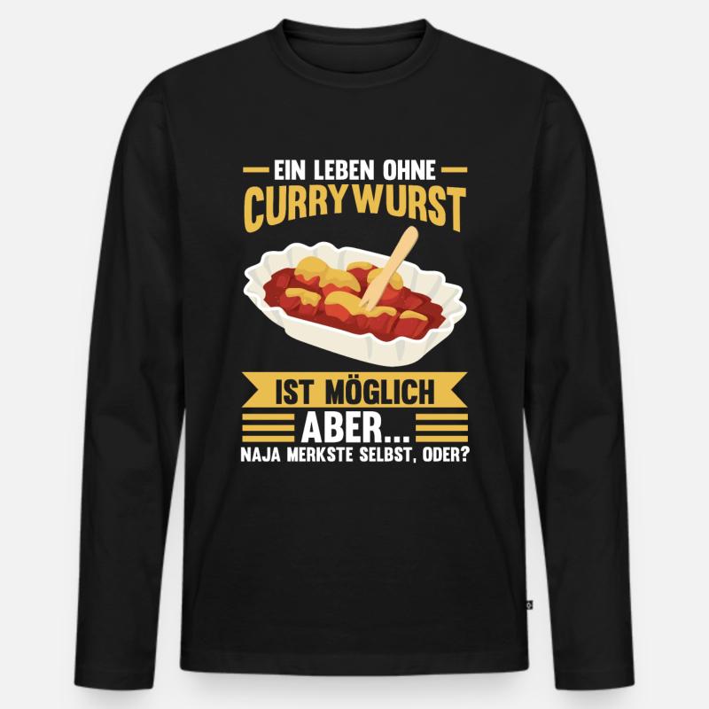Ein Leben ohne Currywurst - Männer Premium Bio Langarmshirt - Schwarz