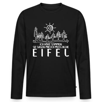 Eifel Eifeler Ich höre Stimmen Eifler - Männer Premium Bio Langarmshirt - Schwarz - Vorne - Nico (187cm)