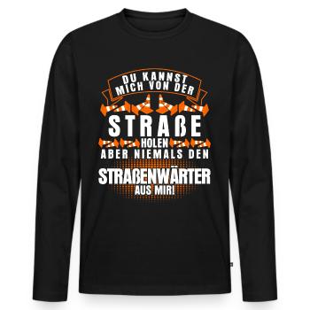 Straßenwärter Spruch Straßenmeisterei - Männer Premium Bio Langarmshirt - Schwarz - Vorne - Nico (187cm)
