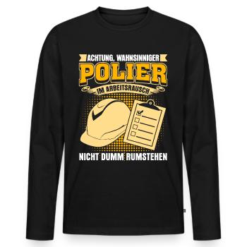 Polier Baustellenleiter Bauleiter - Männer Premium Bio Langarmshirt - Schwarz - Vorne - Nico (187cm)