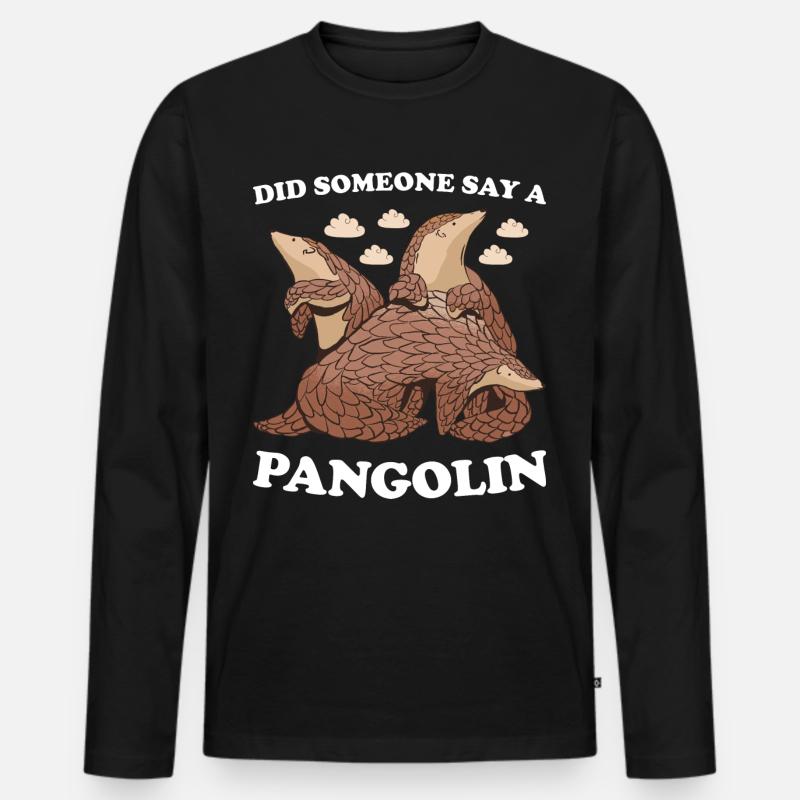Did Someone Say A Pangolin - Männer Premium Bio Langarmshirt - Schwarz