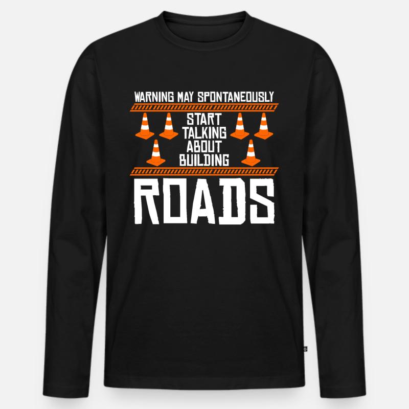 Straßenwärter Bauhof Witz Straßenbauer - Männer Premium Bio Langarmshirt - Schwarz