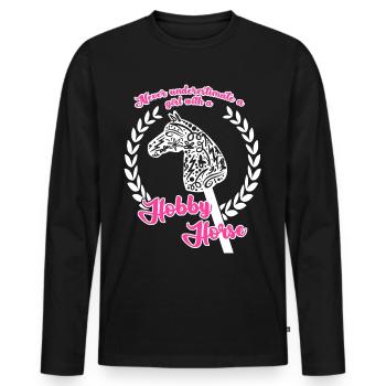 Hobby Horse Girl Reiten Hobbyhorse - Männer Premium Bio Langarmshirt - Schwarz - Vorne - Nico (187cm)