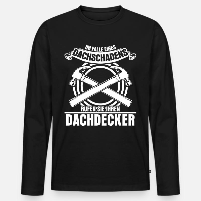 Dachdecker Zimmermann Dachschaden - Männer Premium Bio Langarmshirt - Schwarz