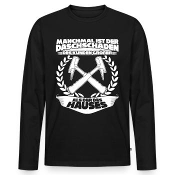 Dachdecker Witz mit Dachschaden - Männer Premium Bio Langarmshirt - Schwarz - Vorne - Nico (187cm)