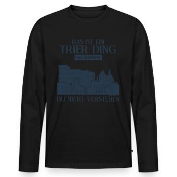 Trier Witz Trierer - Männer Premium Bio Langarmshirt - Schwarz - Vorne - Nico (187cm)