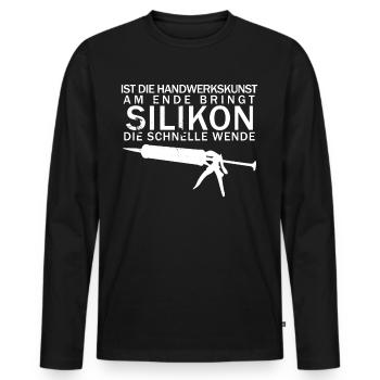 Handwerker Silikon Handwerk - Männer Premium Bio Langarmshirt - Schwarz - Vorne - Nico (187cm)