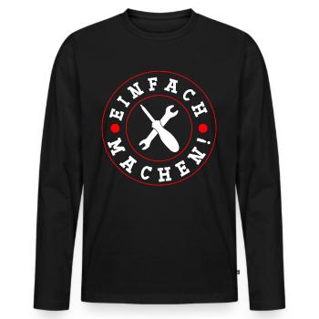 Heimwerker Einfach machen Heimwerken - Männer Premium Bio Langarmshirt - Schwarz - Vorne - Nico (187cm)