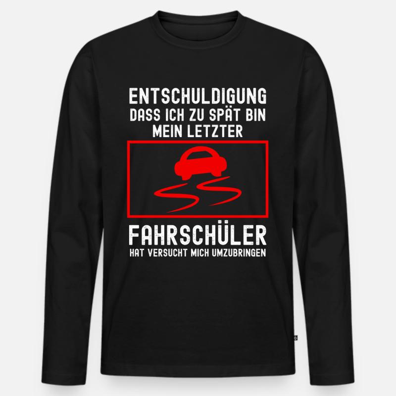 Fahrlehrer Witz Fahrschule - Männer Premium Bio Langarmshirt - Schwarz