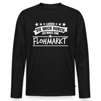 Flohmarkt Spruch Trödelmarkt - Männer Premium Bio Langarmshirt - Schwarz - Vorne - Nico (187cm)
