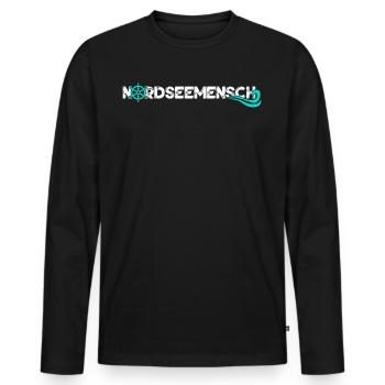 Nordsee Nordseemensch Küste Nordseeküste - Männer Premium Bio Langarmshirt - Schwarz - Vorne - Nico (187cm)