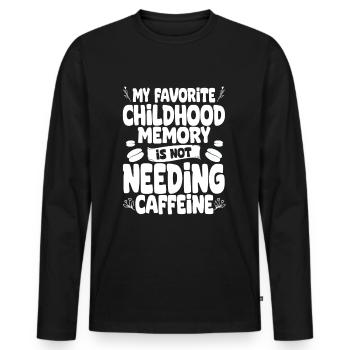 Mon souvenir d’enfance préféré n’est pas de payer les factures - T-shirt manches longues Premium bio Homme - noir - Devant - Nico (187cm)