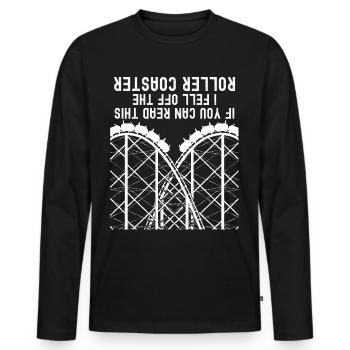 Roller coaster joke roller coaster rider - Men's Premium Organic Long Sleeve Shirt - black - Front - Nico (187cm)