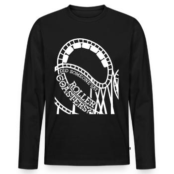 Roller coaster rider saying roller coaster - Men's Premium Organic Long Sleeve Shirt - black - Front - Nico (187cm)