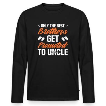 Seuls les Best Brothers sont promus oncle - T-shirt manches longues Premium bio Homme - noir - Devant - Nico (187cm)