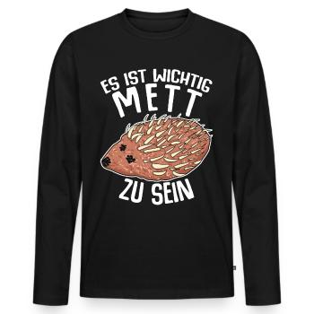Mettigel Hackfleisch Mett Hack - Männer Premium Bio Langarmshirt - Schwarz - Vorne - Nico (187cm)