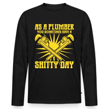 Plumbers Shitty Day Plumber - Männer Premium Bio Langarmshirt - Schwarz - Vorne - Nico (187cm)