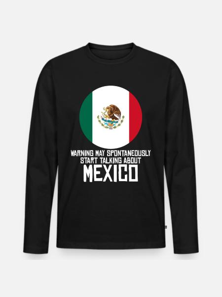 Mexico Flag Mexicans Mexican - Men's Premium Organic Long Sleeve Shirt - black