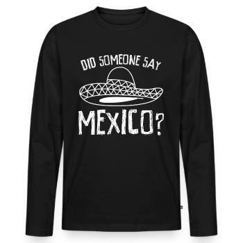 Mexique Sombrero Mexicain Chapeau Mexicain Mexicains - T-shirt manches longues Premium bio Homme - noir - Devant - Nico (187cm)
